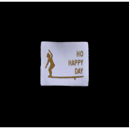 Étiquette tissée à coudre : Ho Happy Day - Blanche
