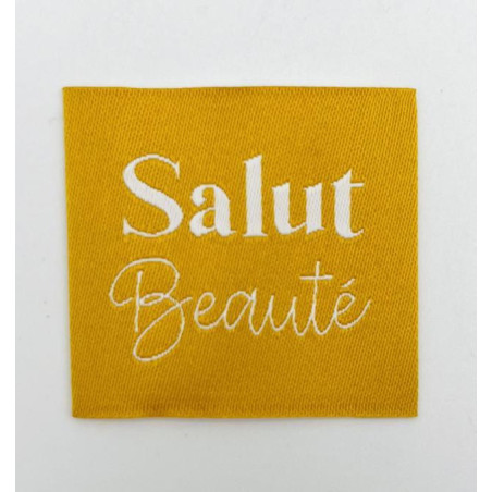 Étiquette tissée à coudre : Salut Beauté - Safran