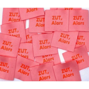 Étiquette tissée à coudre Fluo : Zut, Alors