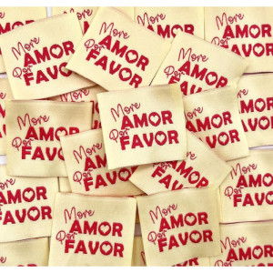 Étiquette tissée à coudre : More Amor Por Favor