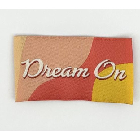 Etiquette Tissée à coudre : Dream On