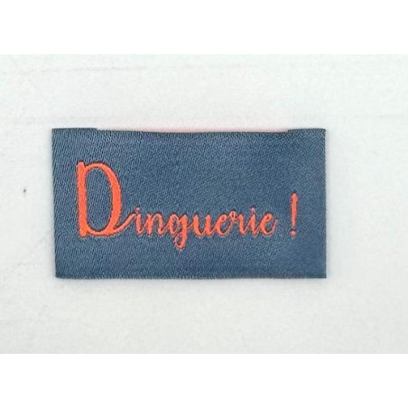 Etiquette tissée à coudre : Dinguerie