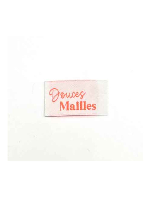 Étiquette tissée à coudre : DOUCES MAILLES - Rose Fluo