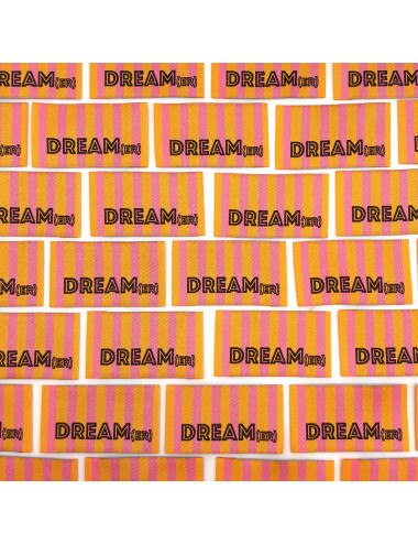 Étiquette tissée à coudre : Rayures DREAM(ER) - ORANGE ROSE