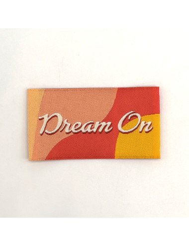 Etiquette Tissée à coudre : Dream On