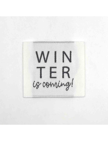 Étiquette tissée à coudre : Winter is coming