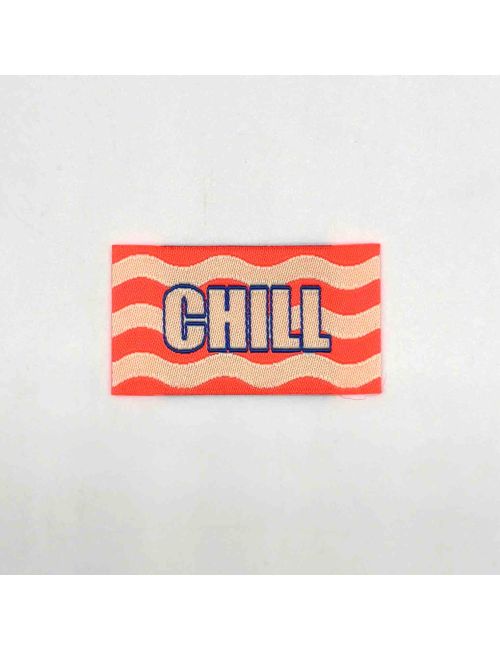 Étiquette tissée à coudre : CHILL