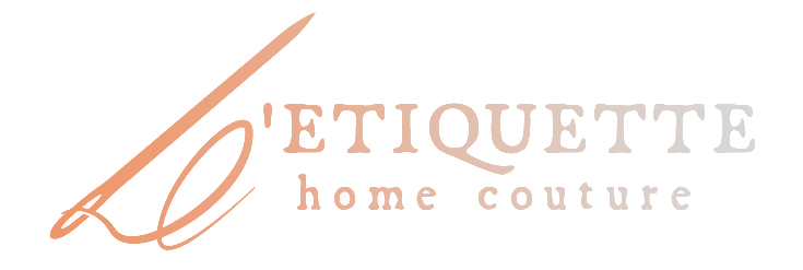 L'étiquette home couture